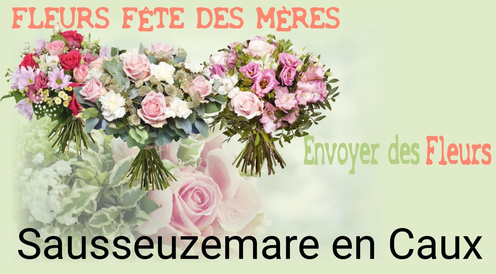 Bouquet de Fête des Mères livré à Sausseuzemare-en-Caux